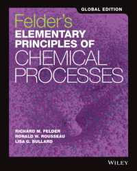 化学的プロセスの基礎的原理（グローバル版テキスト）<br>Felder's Elementary Principles of Chemical Processes -- Paperback （Global ed）
