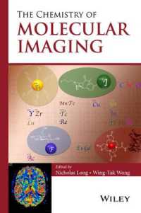 分子イメージングの化学<br>The Chemistry of Molecular Imaging