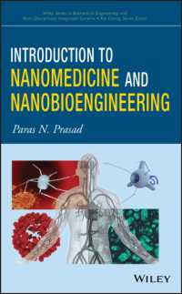 Introduction to Nanomedicine and Nanobioengineering (Wiley Series in Biomedical Engineering and Multidisciplinary Integrated Systems)