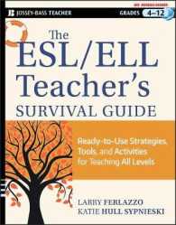 The ESL / ELL Teacher's Survival Guide : Ready-to-Use Strategies, Tools, and Activities for Teaching English Language Learners of All Levels (Jossey-b