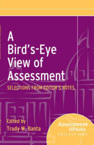 A Bird's-Eye View of Assessment : Selections from Editor's Notes (Assessment Update Collections)