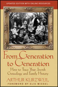 From Generation to Generation : How to Trace Your Jewish Genealogy and Family History