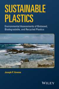 サステナブル・プラスチック<br>Sustainable Plastics : Environmental Assessments of Biobased, Biodegradable, and Recycled Plastics