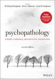 精神病理学：歴史、診断と基礎（第２版）<br>Psychopathology : History, Diagnosis, and Empirical Foundations (Coursesmart) （2ND）