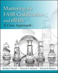 Mastering FASB Codification and eIFRS: : A Case Approach
