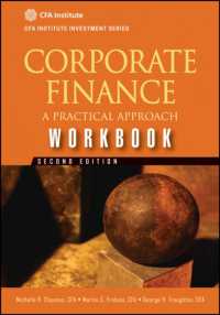 企業財務：実践的アプローチ（第２版）ワークブック<br>Corporate Finance : A Practical Approach (Cfa Institute Investment) （2 Workbook）