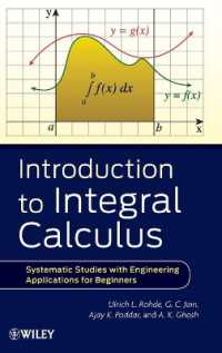 積分学入門<br>Introduction to Integral Calculus : Systematic Studies with Engineering Applications for Beginners