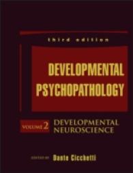 Developmental Psychopathology : Developmental Neuroscience 〈2〉 （3TH）