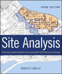 Site Analysis : Informing Context-sensitive and Sustainable Site Planning and Design -- Hardback （3 Rev ed）