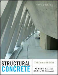 コンクリート構造（第５版）<br>Structural Concrete : Theory and Design （5TH）
