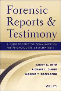 Forensic Reports & Testimony : A Guide to Effective Communication for Psychologists and Psychiatrists