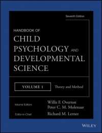 Handbook of Child Psychology and Developmental Science : Theory and Method 〈1〉 （7TH）