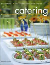 Catering : A Guide to Managing a Successful Business Operation （2ND）