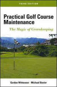 Practical Golf Course Maintenance : The Magic of Greenkeeping （3RD）