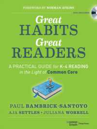 Great Habits, Great Readers : A Practical Guide for K-4 Reading in the Light of Common Core （PAP/COM）