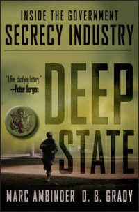 ディープステートの内幕<br>Deep State : Inside the Government Secrecy Industry