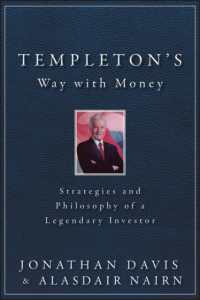 Templeton's Way with Money : Strategies and Philosophy of a Legendary Investor