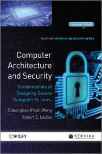Computer Architecture and Security : Fundamentals of Designing Secure Computer Systems （PSC）