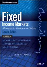 債券市場（第２版）<br>Fixed Income Markets : Management, Trading, Hedging (Wiley Finance) （2ND）