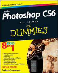 Photoshop CS6 All-in-One for Dummies (For Dummies (Computer/tech))