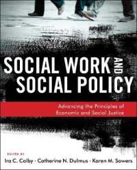 ソーシャルワークと社会政策<br>Social Work and Social Policy : Advancing the Principles of Economic and Social Justice