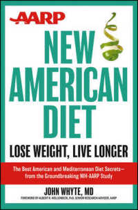 AARP New American Diet : Lose Weight, Live Longer