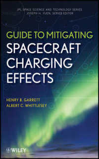 Guide to Mitigating Spacecraft Charging Effects (Jpl Space Science and Technology)