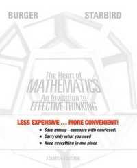 The Heart of Mathematics : An Invitation to Effective Thinking (Key Curriculum Press) （4TH Looseleaf）