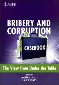 贈収賄と汚職：ケースブック<br>Bribery and Corruption Casebook : The View from under the Table