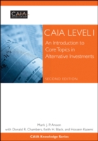 CAIA試験レベルＩテキスト：オルタナティブ投資の基本論点（第２版）<br>CAIA Level I : An Introduction to Core Topics in Alternative Investments (Wiley Finance) （2ND）