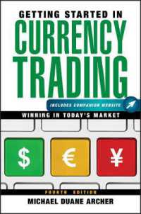 為替取引入門（第４版）<br>Getting Started in Currency Trading : Winning in Today's Market (Getting Started in...) （4TH）