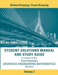 Advanced Engineering Mathematics, 10e Student Solutions Manual and Study Guide, Volume 2: Chapters 13 - 25 （10TH）