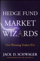 ヘッジファンド・マーケットの魔術師<br>Hedge Fund Market Wizards : How Winning Traders Win