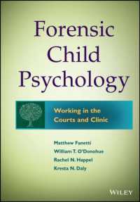 裁判児童心理学<br>Forensic Child Psychology : Working in the Courts and Clinic