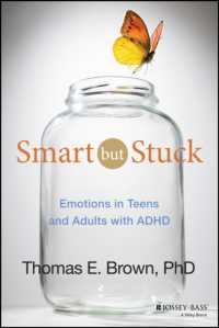 Smart but Stuck : Emotions in Teens and Adults with ADHD （1ST）