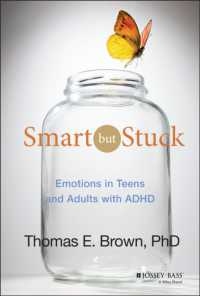 Smart but Stuck : Emotions in Teens and Adults with ADHD （1ST）