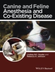 Canine and Feline Anesthesia and Co-Existing Disease （1ST）