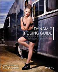 Dynamic Posing Guide : Modern Techniques for Digital Photographers