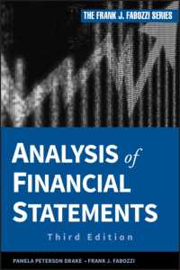 Ｆ．Ｊ．ファボッツィ（共）著／財務諸表分析（第３版）<br>Analysis of Financial Statements (Frank J Fabozzi Series) （3RD）