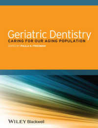 Geriatric Dentistry : Caring for Our Aging Population （1ST）