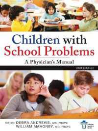 Children with School Problems : A Physician's Manual （2ND）
