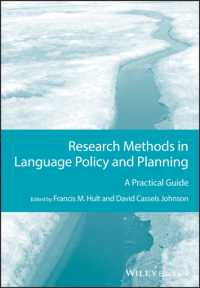 言語政策・言語計画研究法：実践的ガイド<br>Research Methods in Language Policy and Planning : A Practical Guide (Guides to Research Methods in Language and Linguistics)