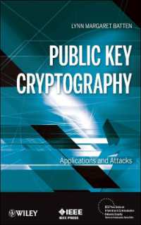 Public Key Cryptography : Applications and Attacks (Ieee Press Series on Information & Communication Networks Security)