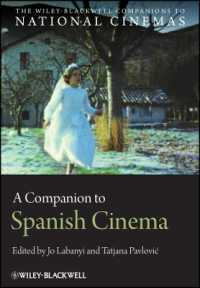 A Companion to Spanish Cinema (Cncz - the Wiley-blackwell Companions t