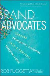 ブランドの支持者をつくる<br>Brand Advocates : Turning Enthusiastic Customers into a Powerful Marketing Force