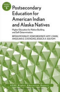 Postsecondary Education for American Indian and Alaska Natives : Higher Education for Nation Building and Self-Determination (Ashe Eric Higher Educati