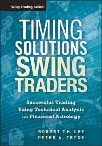 Timing Solutions for Swing Traders : Successful Trading Using Technical Analysis and Financial Astrology (Wiley Trading)