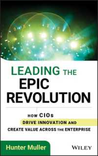 CIOが導くイノベーション革命<br>Leading the Epic Revolution : How CIOs Drive Innovation and Create Value Across the Enterprise (Cio)