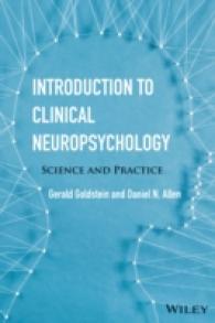 Introduction to Clinical Neuropsychology : Science and Practice