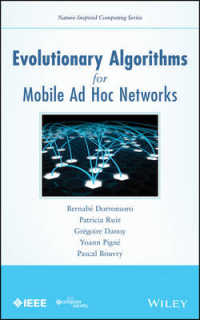 Evolutionary Algorithms for Mobile Ad Hoc Networks (Nature-inspired Computing Series)